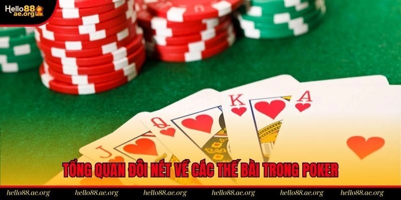Tổng quan đôi nét về các thế bài trong poker