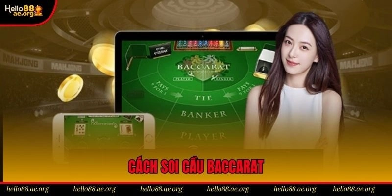 Cách Soi Cầu Baccarat Hiệu Quả, Mới Nhất Trong Năm 2025