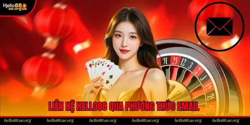 Liên hệ Hello88 qua phương thức email có thời gian phản hồi khá lâu